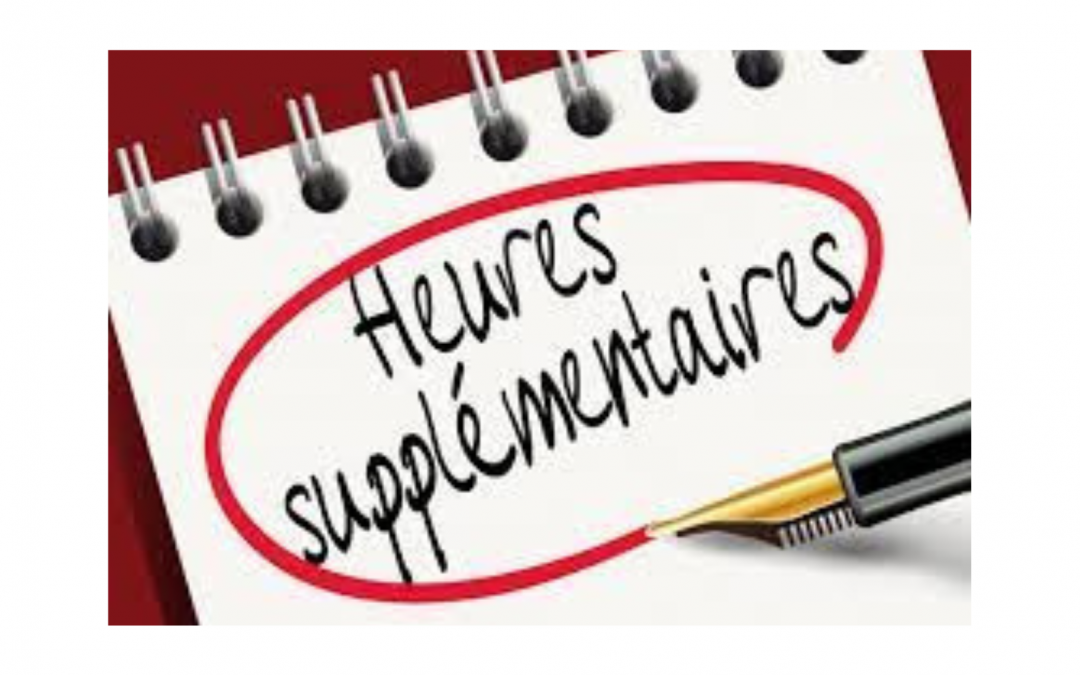 INFO RAPIDE Heures supplémentaires