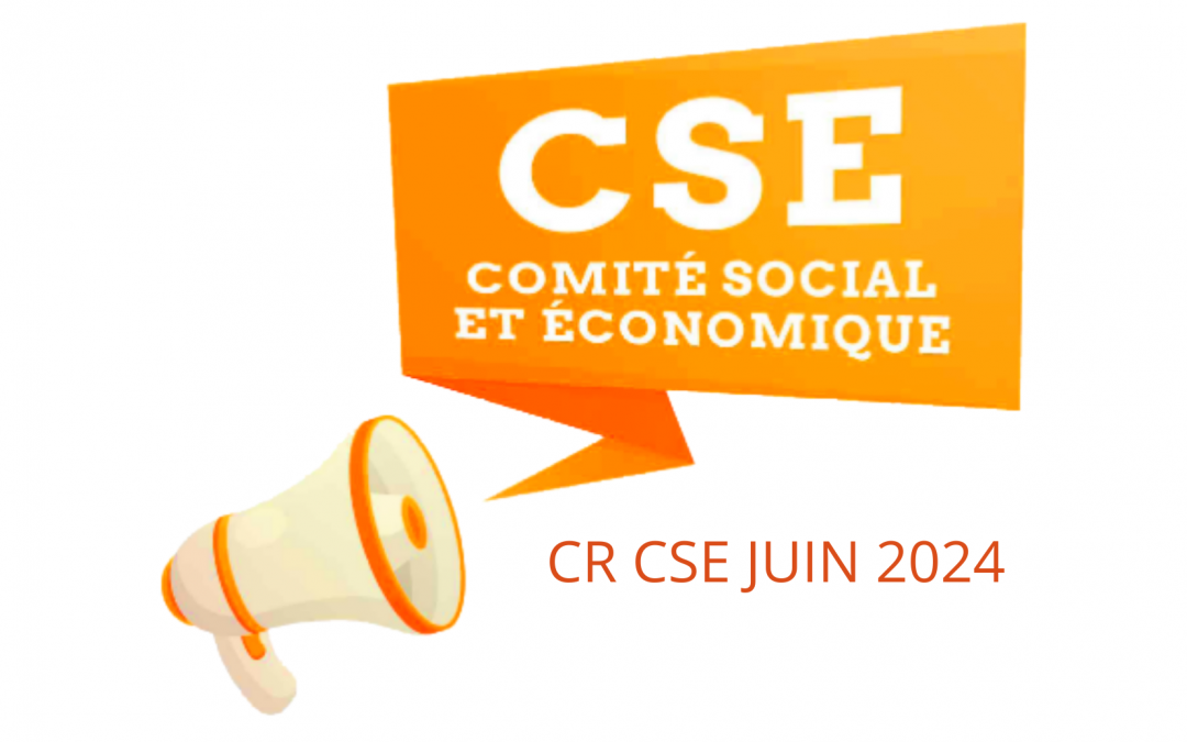 CR CSE du 18 juin 2024